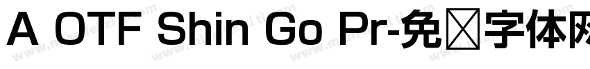 A OTF Shin Go Pr字体转换